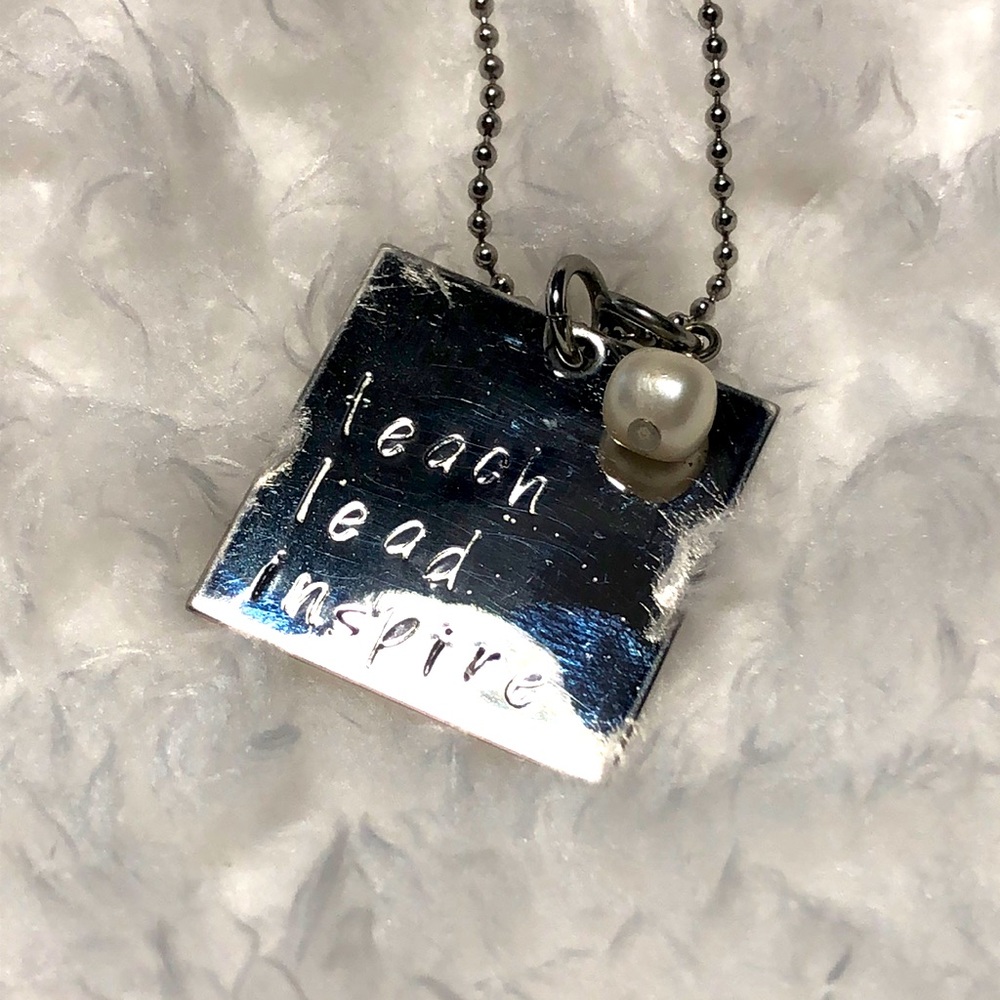 Teach, Lead, Inspire silver tone necklace; 19” long